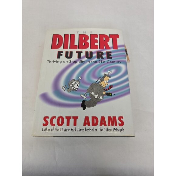 Dilbert Books Comics By Scott Adams Lot of 5 Large Paperback, Dilbert Future HB - Picture 6 of 16